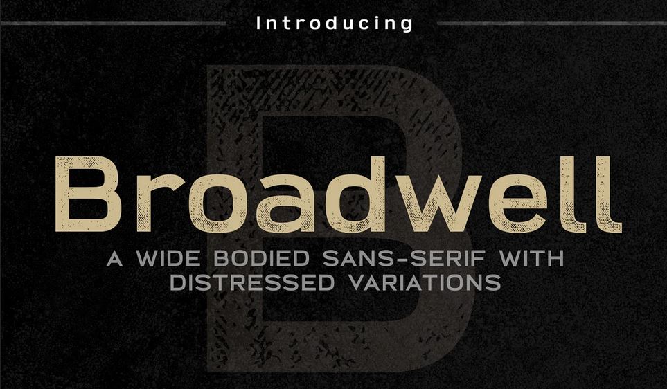Broadwell Distressed Font