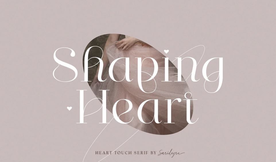 Shaping Heart - Lovely Serif