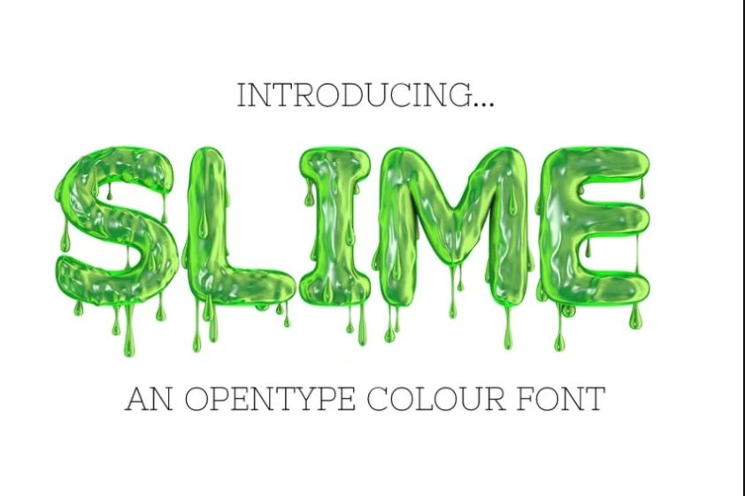Slime Style Typography Fonts