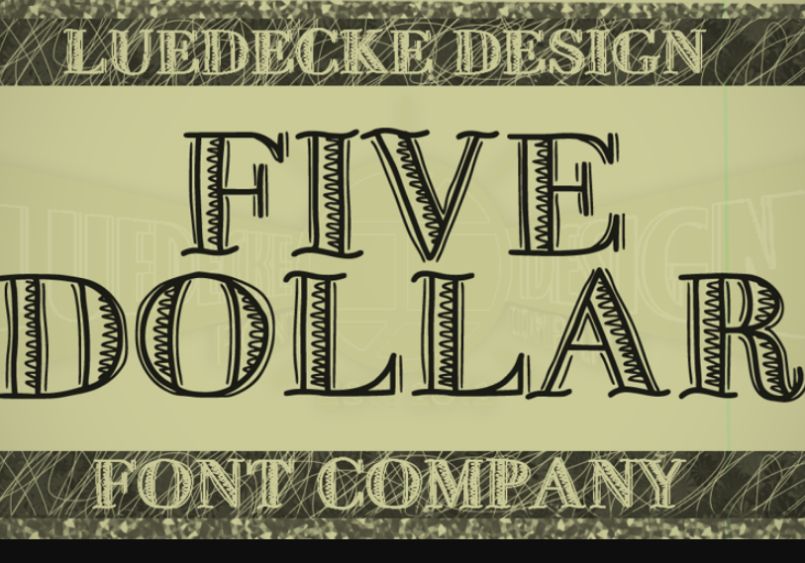 Free Five Dollar Font