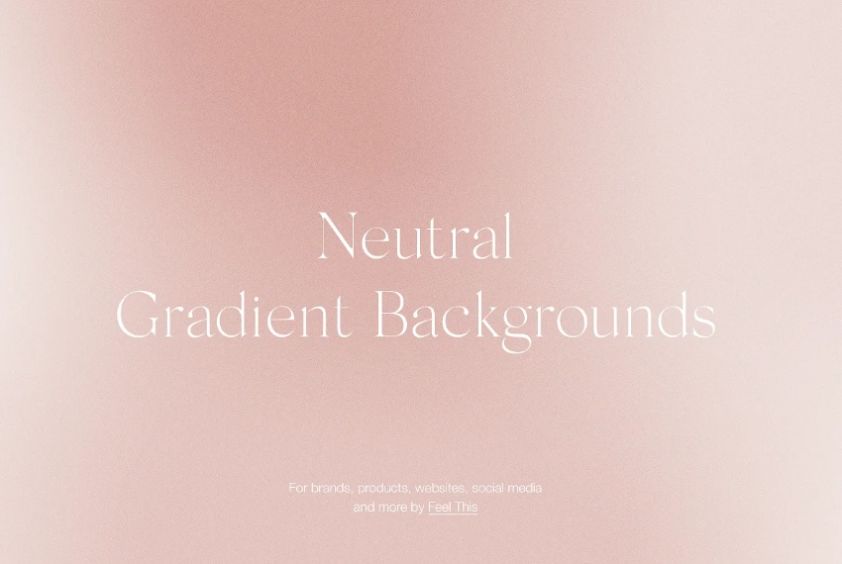 Neutral Style Gradient Backgrounds