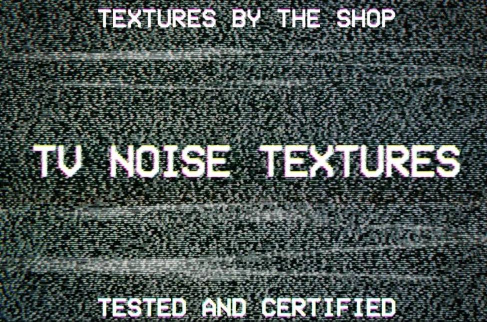 TV Noise Textures Pack