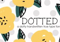 Dotted fonts