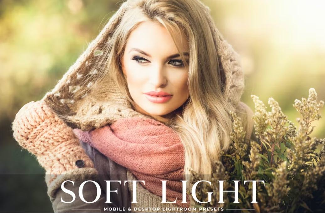 Soft Light Mobile and Desktop Presets