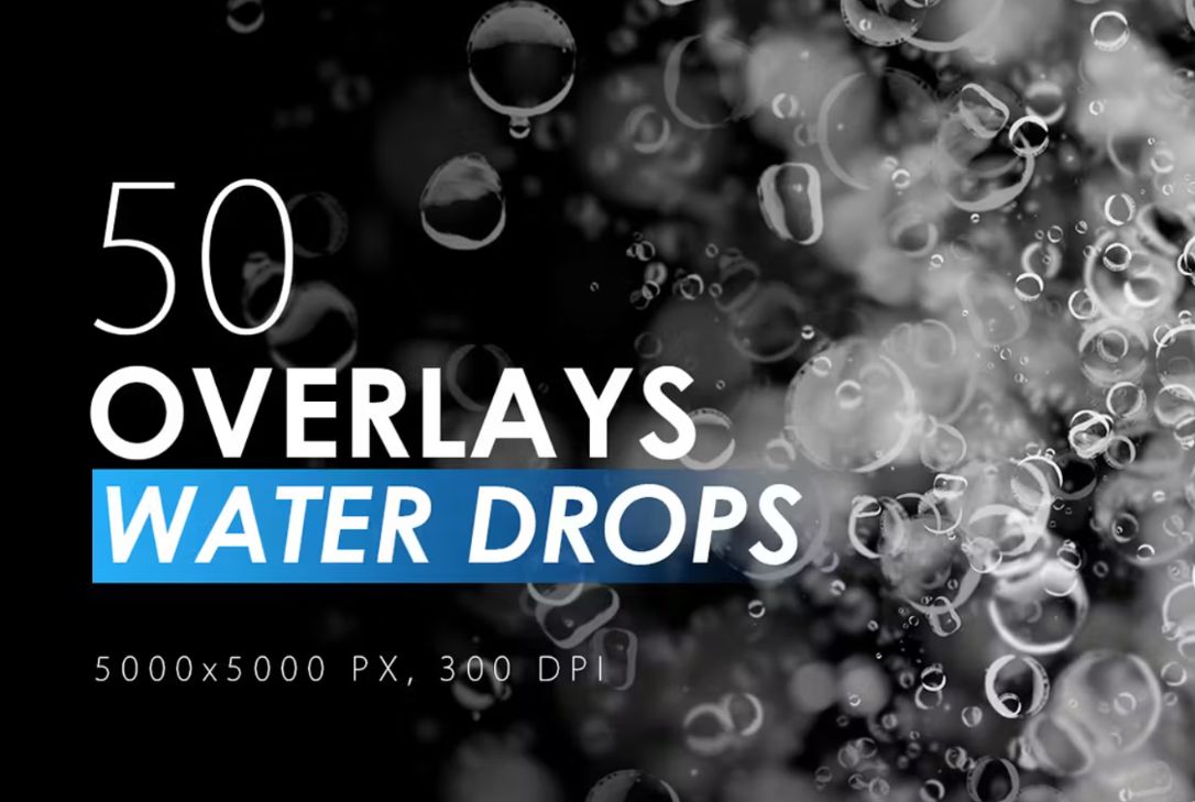 50 Unique Waterdrop Overlays Set