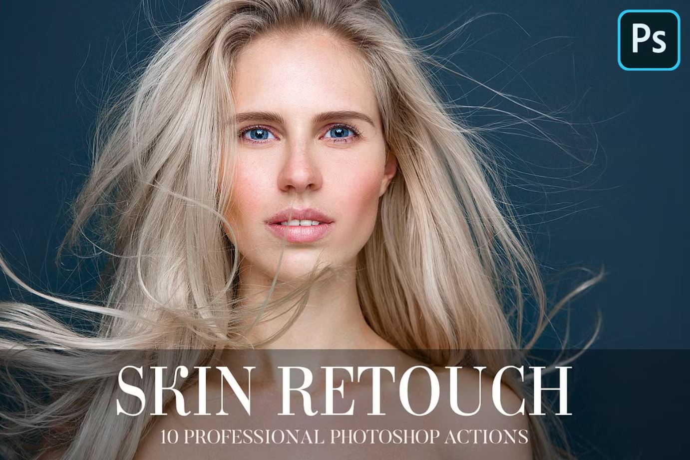 10-Professional-Skin-Retouch-Photoshop-Actions