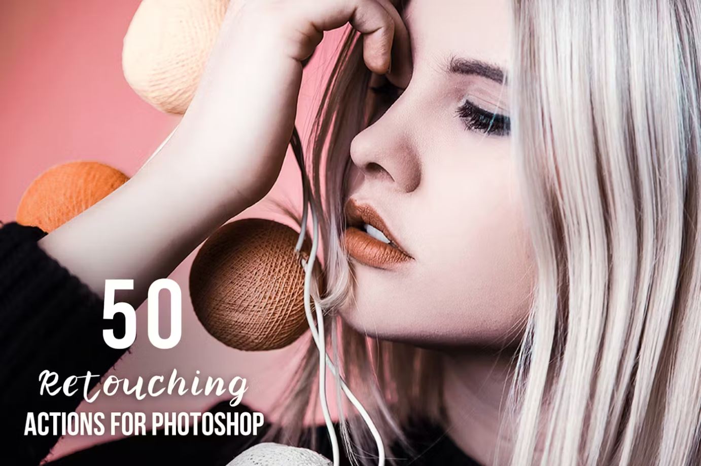 50-Retouching-Photoshop-Actions